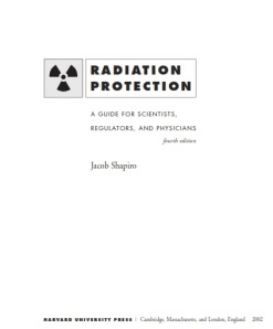 Radiation Protection A Guide for Scientists, Regulators and Physicians